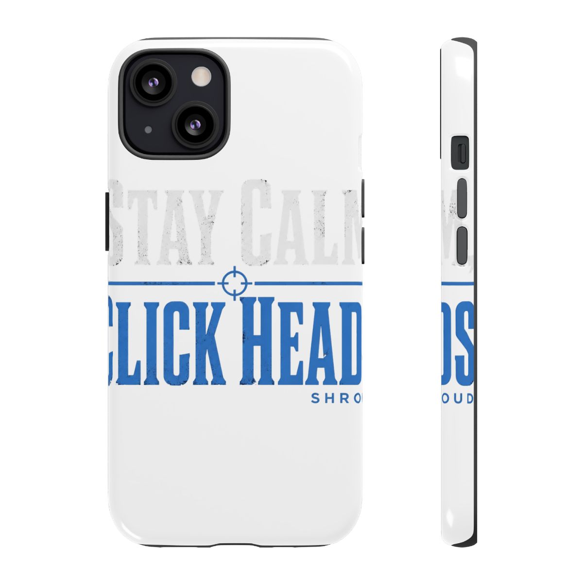 Shroud "Stay Calm, Click Heads" Phone Case - Official phone-cases merchandise