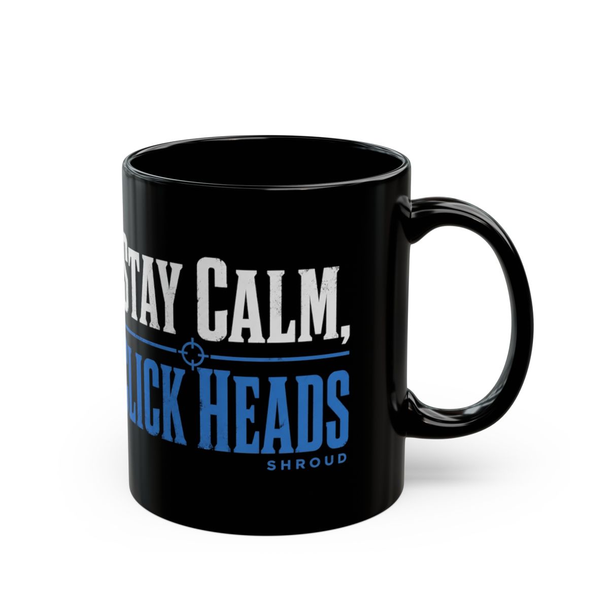 Shroud "Stay Calm, Click Heads" Black Mug - Official mugs merchandise